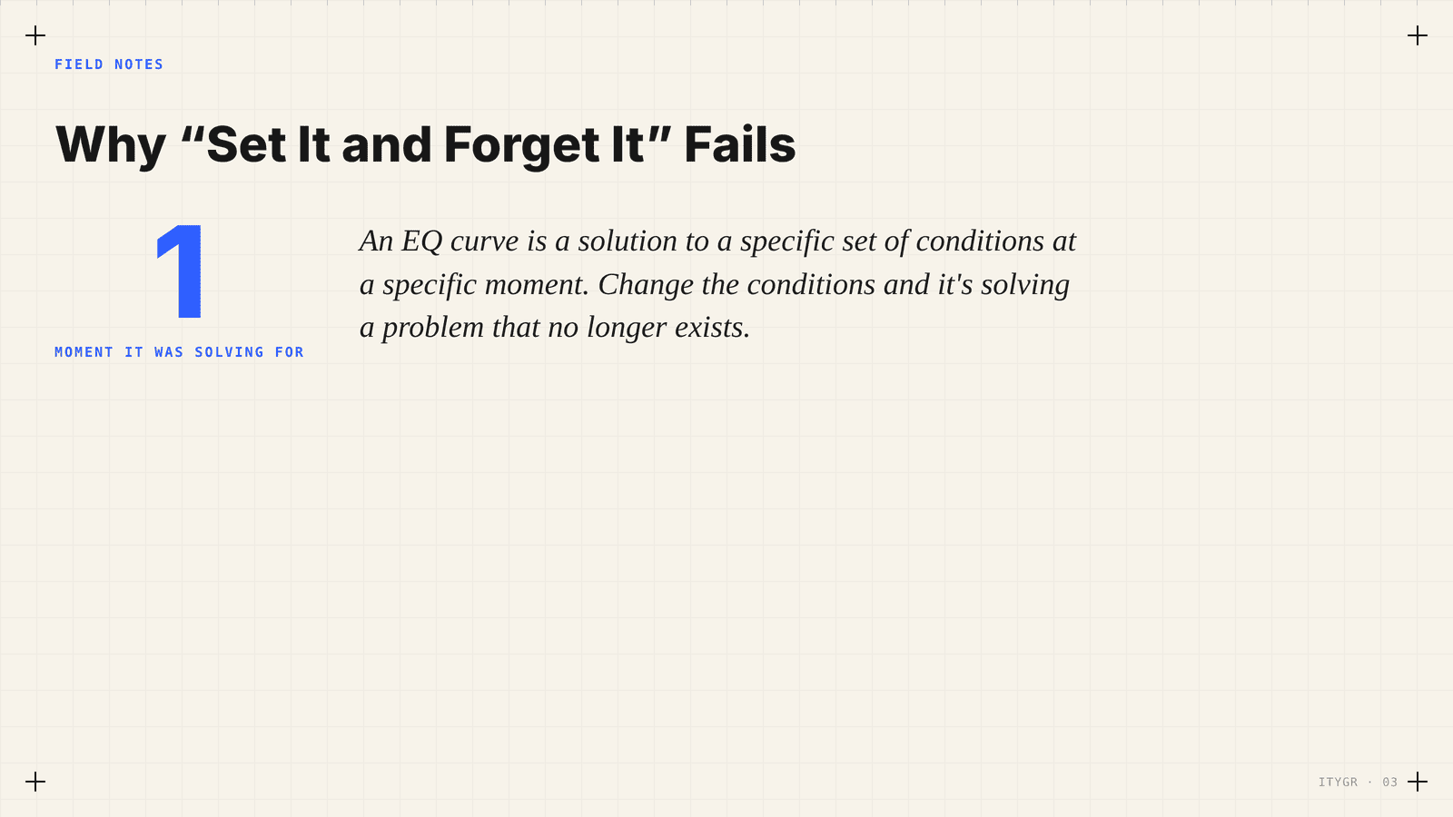 Why set it and forget it fails
