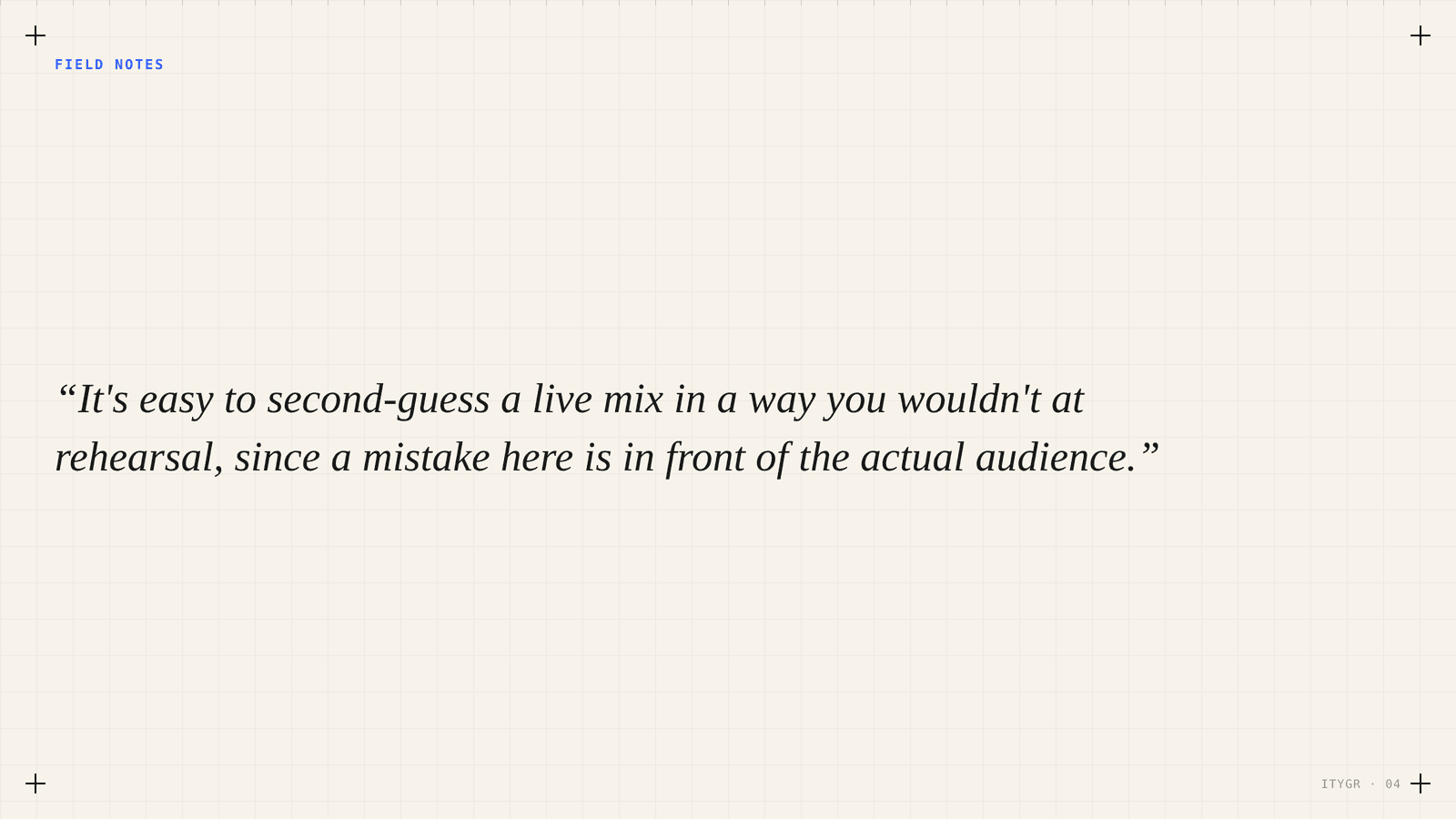 Second-guessing a live mix